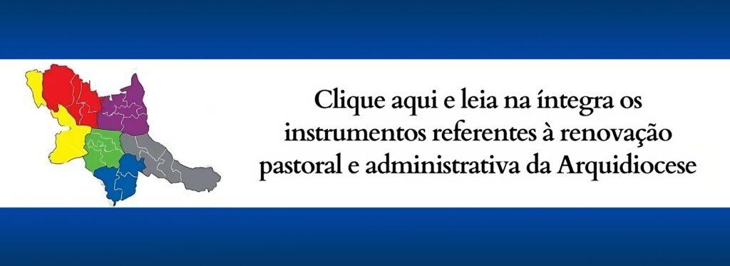 Renovação Pastoral e Administrativa