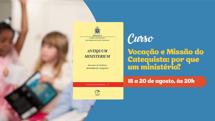 Edições CNBB oferece curso gratuito ‘Vocação e missão do catequista: Por que um Ministério?’ - Jornal O São Paulo