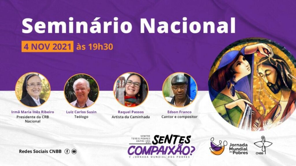 Seminário Nacional ‘Sentes Compaixão?’, acontece como parte da Jornada Mundial dos Pobres no Brasil - Jornal O São Paulo