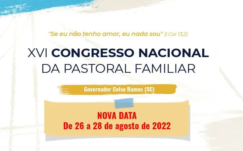 Com nova data e local, Congresso Nacional da Pastoral Familiar reabre inscrições - Jornal O São Paulo