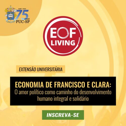 Extensão universitária na PUC-SP aborda a ‘Economia de Francisco e Clara’ - Jornal O São Paulo