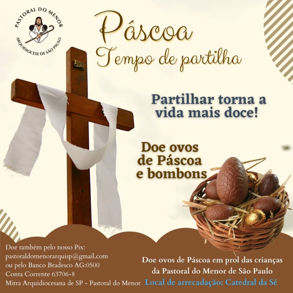 Pastoral do Menor realiza a campanha ‘Páscoa – Tempo de Partilha’ - Jornal O São Paulo