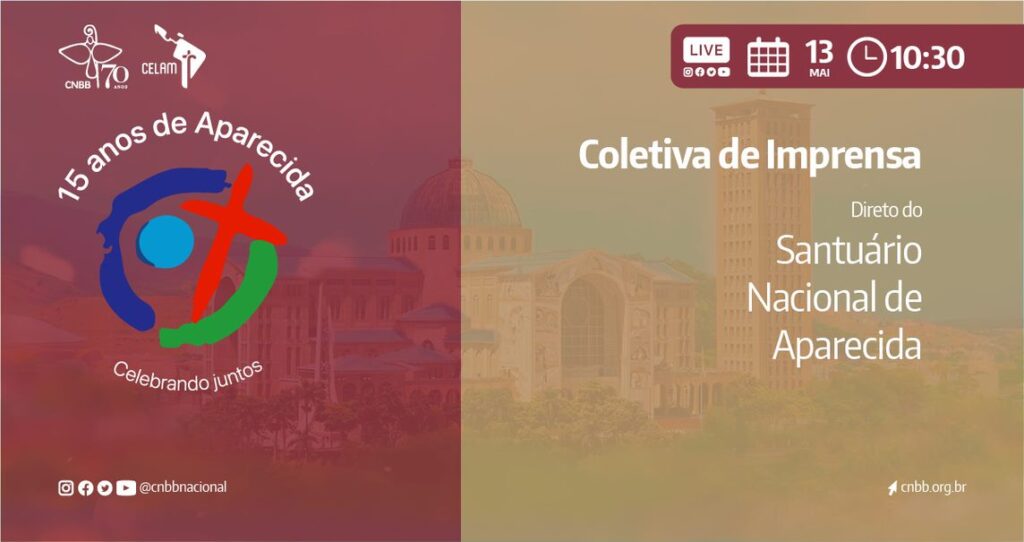 Presidência da CNBB convida para eventos comemorativos dos 15 anos de Aparecida - Jornal O São Paulo