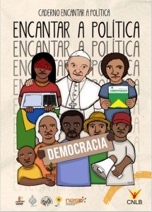 Caderno “Encantar a Política” oferece reflexões sobre a política como expressão da Caridade em vista das eleições 2022 - Jornal O São Paulo