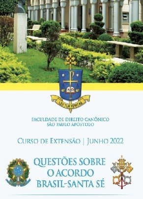 Abertas as inscrições para 3º módulo do curso sobre o Acordo Brasil-Santa Sé - Jornal O São Paulo