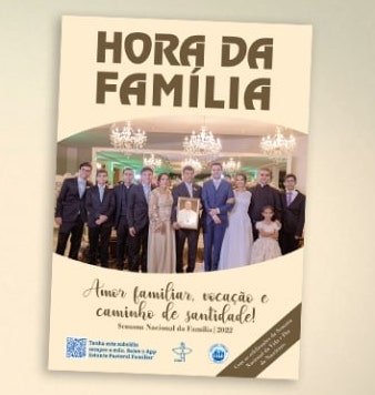 Realizada há 30 anos, Semana Nacional da Família acontece até o dia 20 de agosto - Jornal O São Paulo