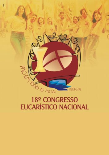 Com o tema ‘Pão em todas as mesas’, 18º Congresso Eucarístico Nacional começa nesta semana - Jornal O São Paulo