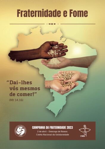 CF 2023 propõe ações nos âmbitos pessoal, comunitário e sociopolítico para o combate à fome no Brasil - Jornal O São Paulo