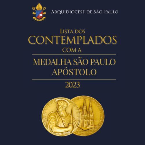 Anunciados os contemplados com a Medalha São Paulo Apóstolo 2023