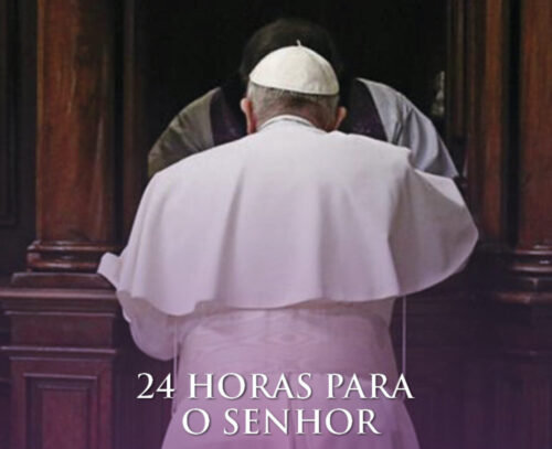 ‘24 horas para o Senhor’ acontecerá nos dias 8 e 9 - Jornal O São Paulo