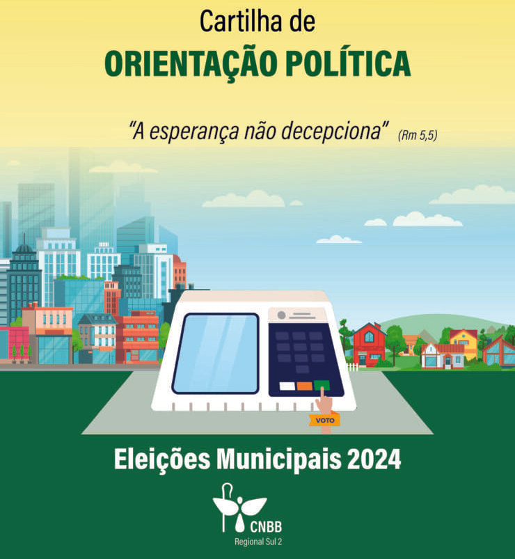 Cartilha de Orientação Política traz a perspectiva cristã às eleições 2024 - Jornal O São Paulo