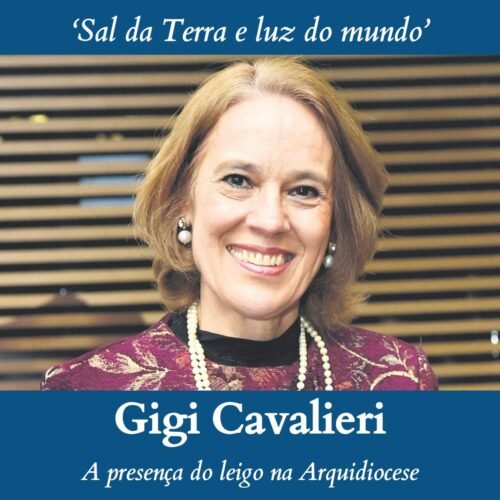 Gigi Cavalieri: ‘Tenhamos coragem de propor valores como a fraternidade, o amor e a justiça’ - Jornal O São Paulo