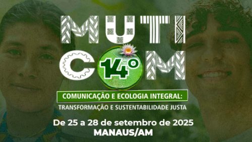 Lançada programação do 14º Mutirão Brasileiro de Comunicação em 2025; Manaus sediará o encontro - Jornal O São Paulo