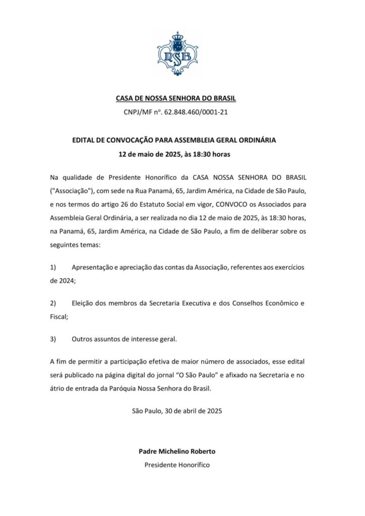 Edital de Convocação: Casa Nossa Senhora do Brasil - Jornal O São Paulo