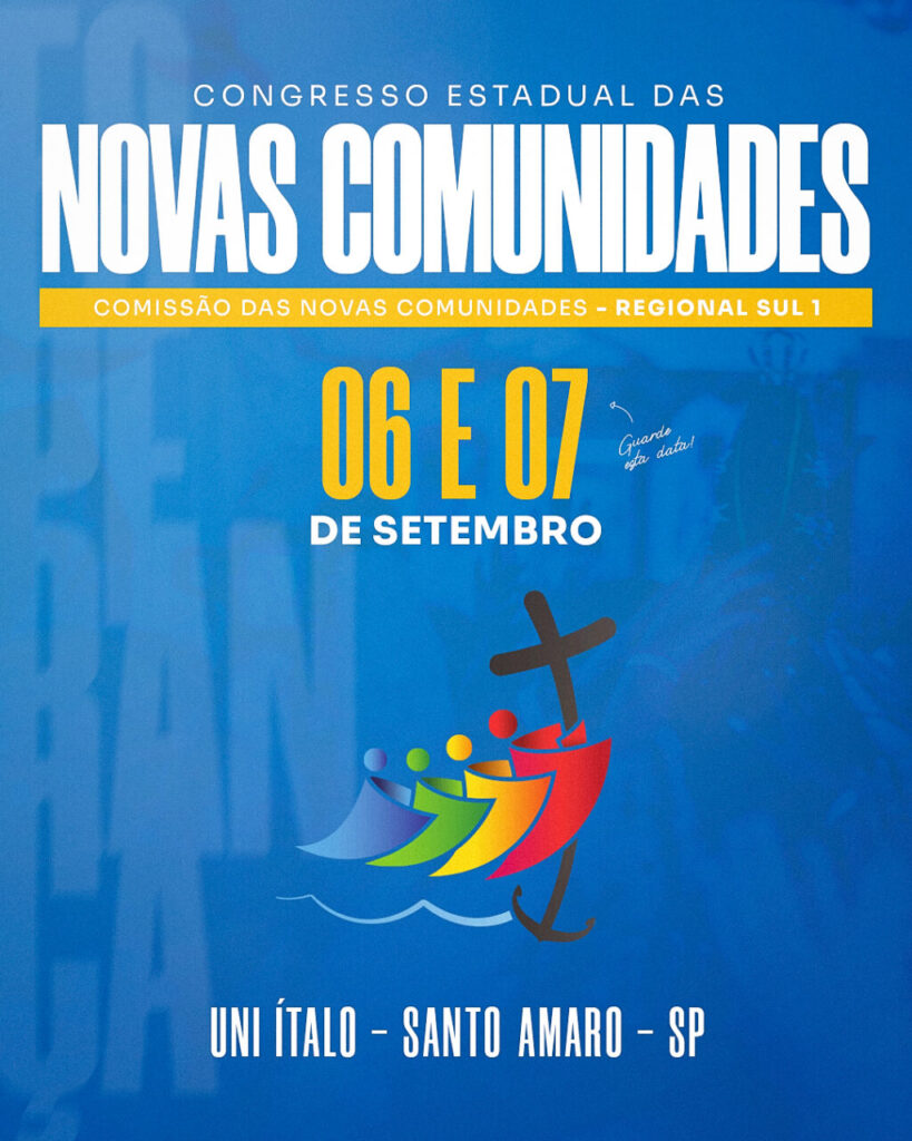 Congresso das Novas Comunidades do Regional Sul 1 da CNBB acontecerá em setembro - Jornal O São Paulo