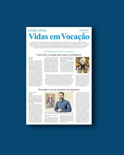Vidas em vocação: o testemunho feliz pelo sim dado ao chamado de Deus - Jornal O São Paulo