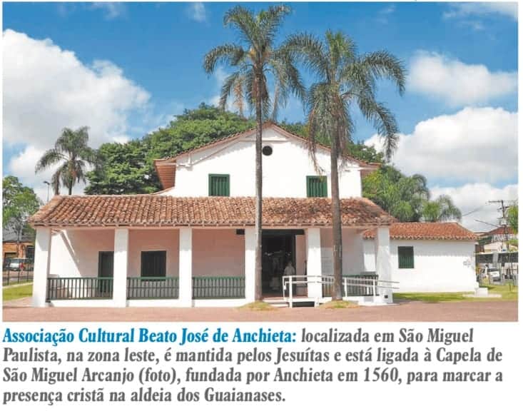 O SÃO PAULO percorre os caminhos de São José Anchieta - Jornal O São Paulo