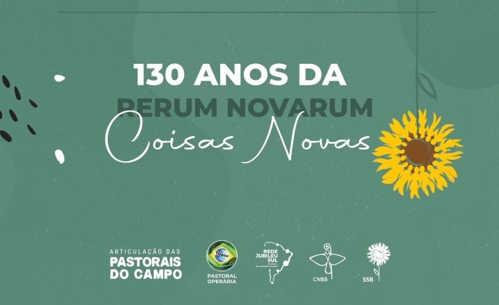 6º Semana Social Brasileira e organizações parceiras promovem live sobre os 130 anos da Rerum Novarum - Jornal O São Paulo