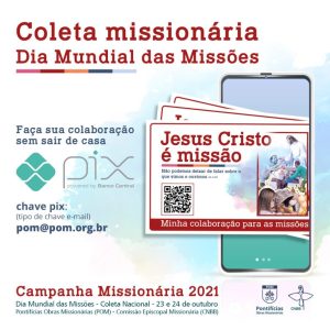 Coleta Missionária será realizada neste final de semana nas dioceses de todos os países - Jornal O São Paulo