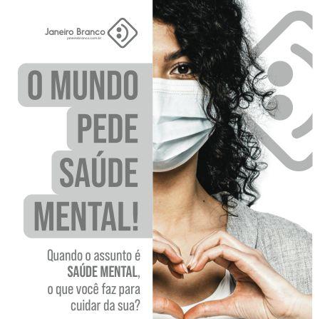 Janeiro Branco: tempo para pensar nos cuidados com a saúde mental - Jornal O São Paulo