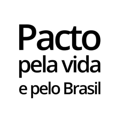 Pacto pela Vida e pelo Brasil busca enfrentar e superar as crises da pandemia - Jornal O São Paulo
