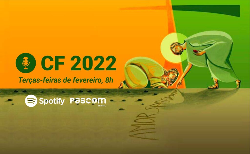 Pascom Brasil promove série de podcasts sobre a Campanha da Fraternidade de 2022 - Jornal O São Paulo