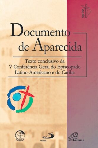 Documento de Aparecida: Renovação missionária, comunhão e evangelização da cultura - Jornal O São Paulo