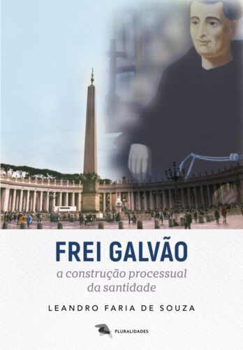 Historiador publica livro sobre o processual da santidade de Frei Galvão - Jornal O São Paulo
