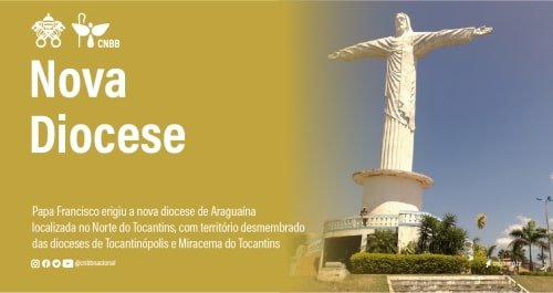 Papa Francisco erige a Diocese de Araguaína (TO) e nomeia Dom Giovane Pereira de Melo como primeiro bispo - Jornal O São Paulo