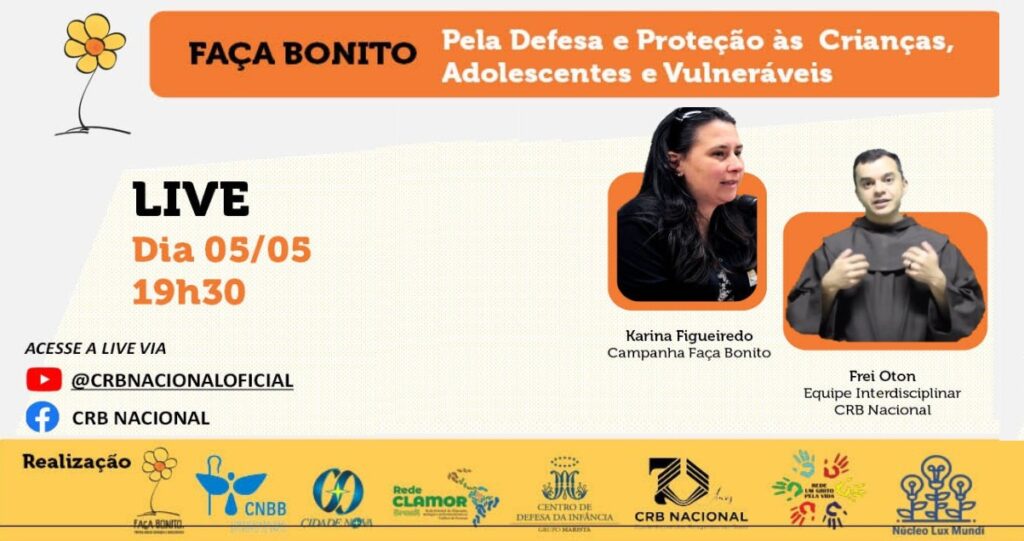 Live: “Faça Bonito: pela defesa e proteção às crianças, adolescentes e vulneráveis” acontece nesta sexta-feira, 5 de maio - Jornal O São Paulo