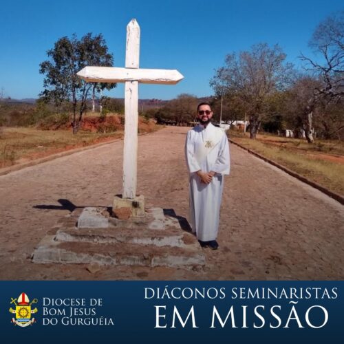 ‘No coração do povo pulsa o Coração de Jesus’, relata o Diácono seminarista Yago em missão no Piauí - Jornal O São Paulo