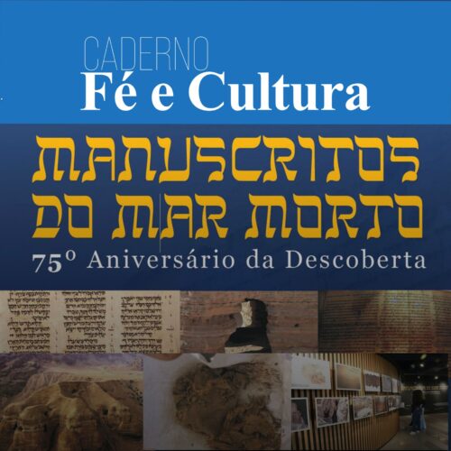 Há 75 anos, Manuscritos do Mar Morto ajudam a entender a Bíblia - Jornal O São Paulo