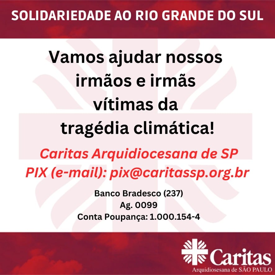 Fortes chuvas no RS: Papa envia mensagem de solidariedade e Caritas lança campanha - Jornal O São Paulo