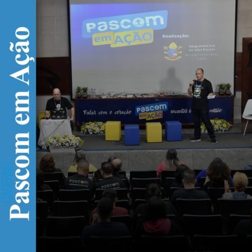 Pascom em Ação 2023: um dia com palestras, oficinas e muitas partilhas - Jornal O São Paulo