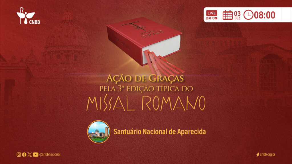 Missa, dia 3/12, em Aparecida, marcará o início do uso da Terceira Edição Típica do Missal Romano na Igreja no Brasil - Jornal O São Paulo