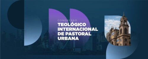 Congresso Teológico Internacional promove reflexão interdisciplinar em torno da realidade urbana contemporânea - Jornal O São Paulo
