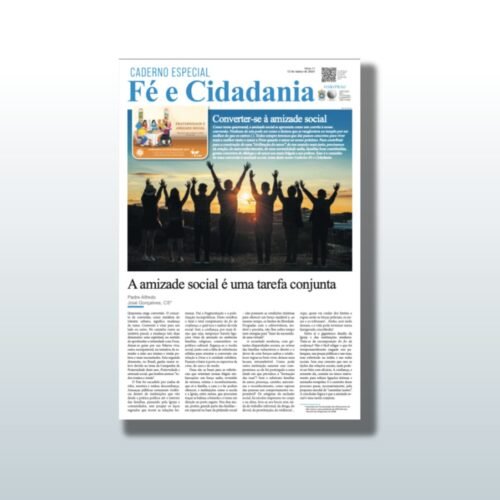 Amizade Social: uma meta possível que nasce do desejo comum de se alcançar a felicidade - Jornal O São Paulo