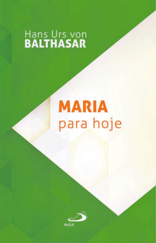 Maria para hoje - Jornal O São Paulo