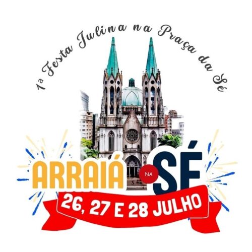 1ª Festa Julina na Praça da Sé soma alegria, solidariedade e esperança  - Jornal O São Paulo