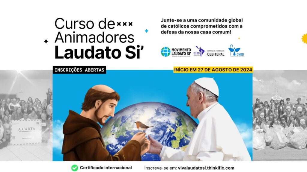 Movimento Laudato Si’ lança curso online gratuito para formação de Animadores - Jornal O São Paulo