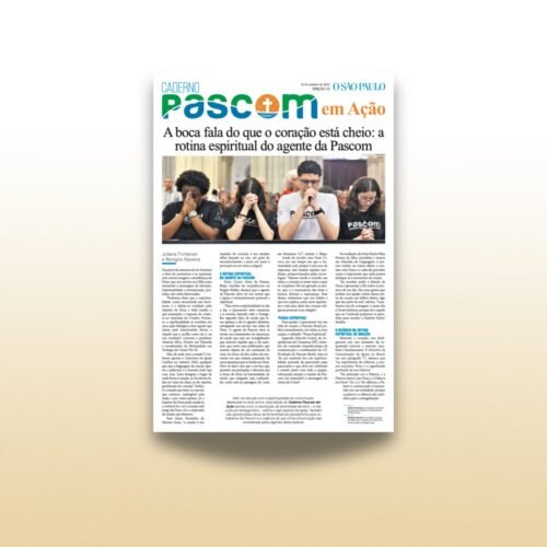 Nem só da técnica vive o agente da Pascom: ter fé é fundamental - Jornal O São Paulo