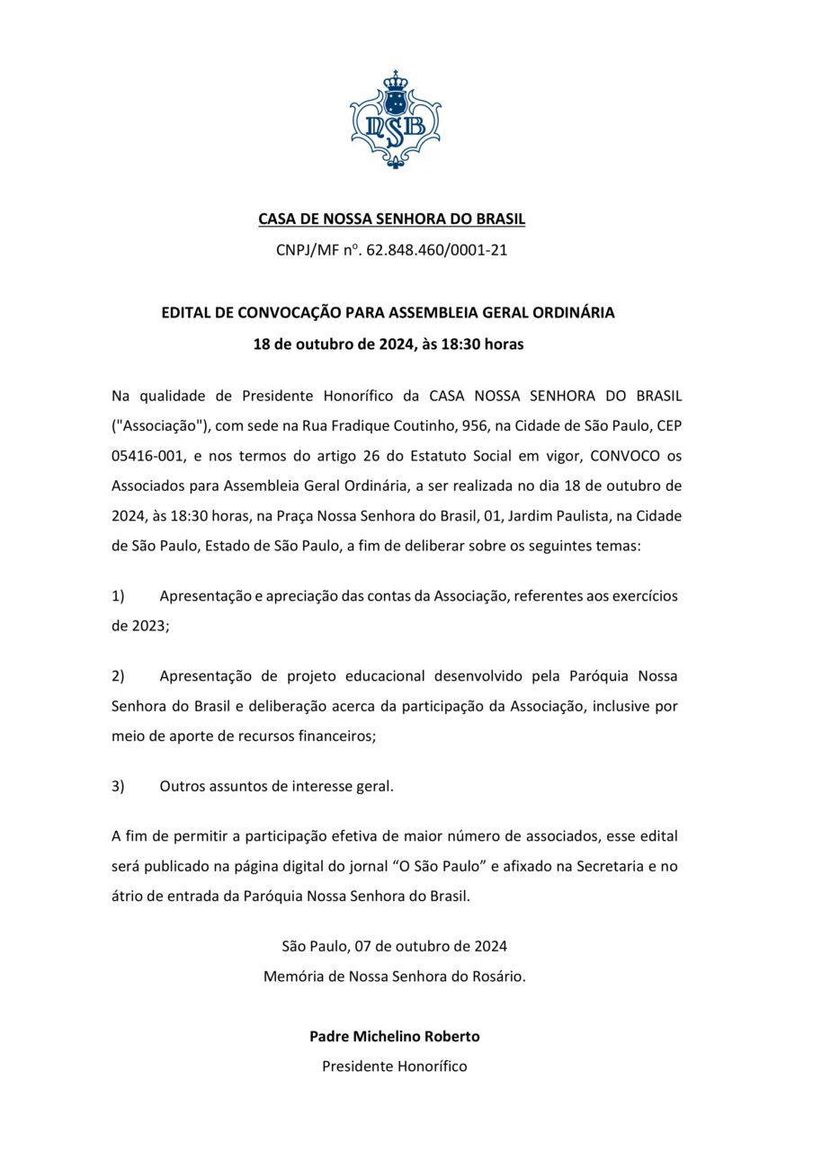 Edital de Convocação para Assembleia Geral Ordinária da Casa de Nossa Senhora do Brasil - Jornal O São Paulo