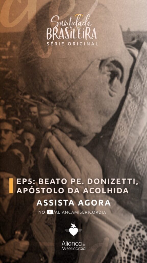 Aliança de Misericórdia lança quinto episódio da série ‘Santidade Brasileira’ - Jornal O São Paulo