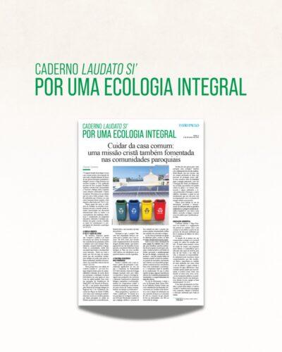 O cuidado com a casa comum também é tarefa das comunidades paroquiais  - Jornal O São Paulo