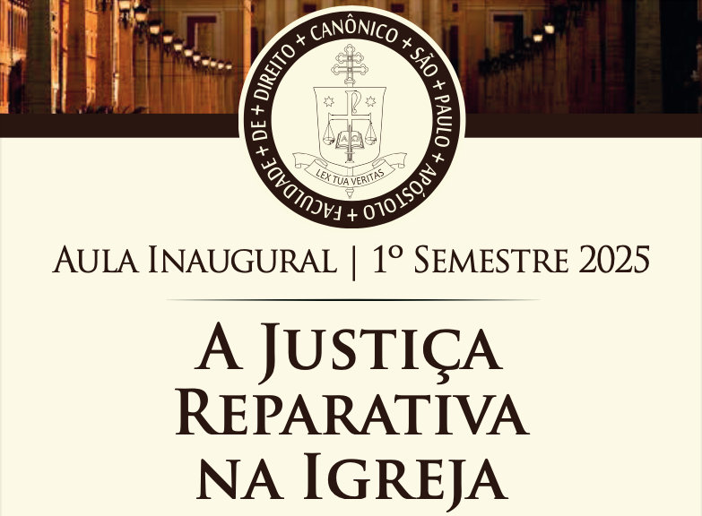 Faculdade de Direito Canônico iniciará ano letivo com aula sobre a Justiça Reparativa na Igreja - Jornal O São Paulo