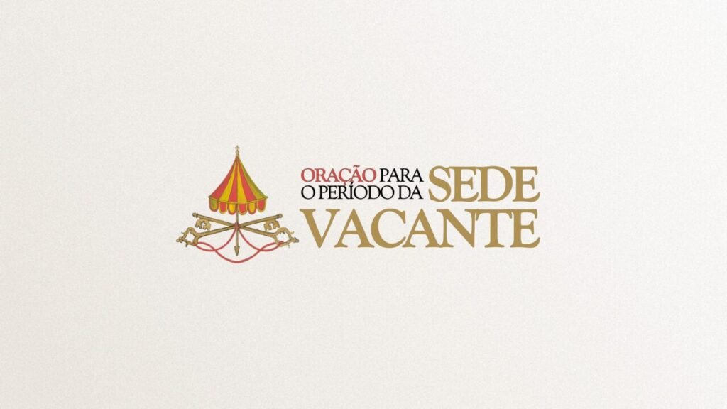 Oração para o período da Sede Vacante - Jornal O São Paulo