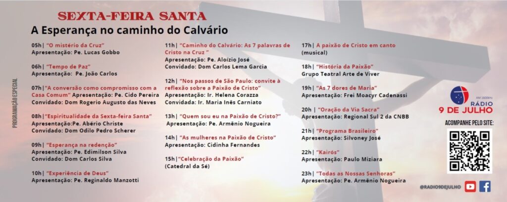‘A Esperança a caminho do Calvário’: veja a programação da rádio 9 de Julho na Sexta-feira da Paixão - Jornal O São Paulo