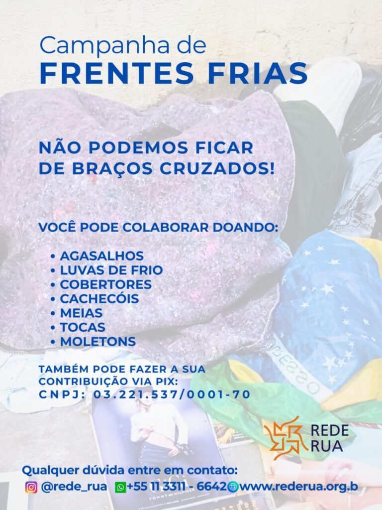 Com o frio mais intenso, organizações católicas reforçam ações aos ‘irmãos de rua’ - Jornal O São Paulo