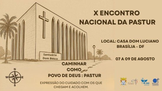 Agentes de pastoral de todo o Brasil participam, em agosto, do X Encontro da Pastoral do Turismo - Jornal O São Paulo