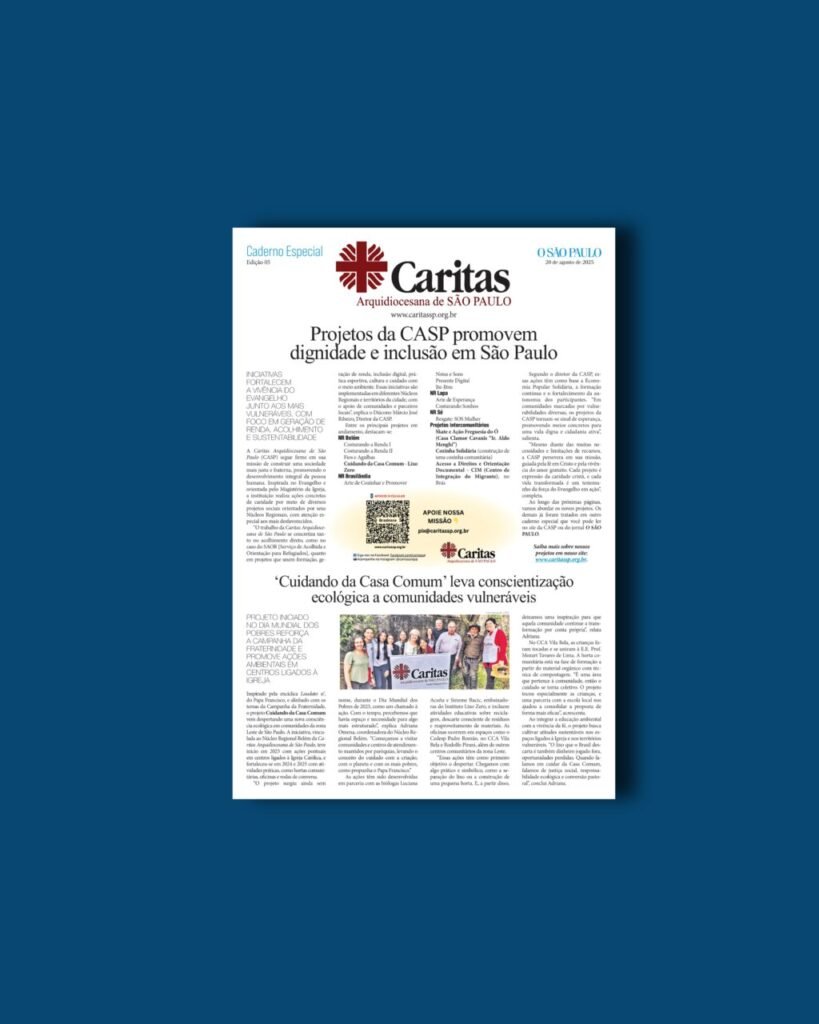 Caritas Arquidiocesana amplia ações de inclusão e dignidade humana  - Jornal O São Paulo